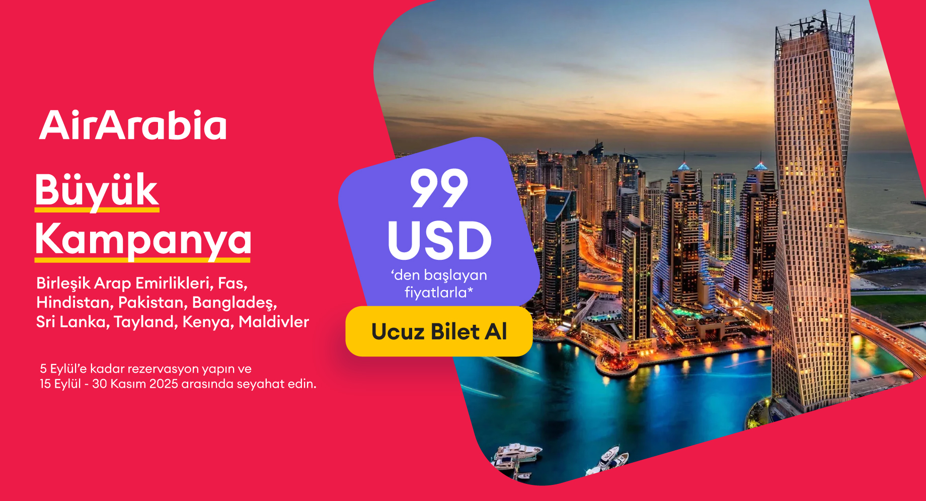 Büyük Kampanya - 99 USD'den Başlayan Fiyatlar - Air Arabia